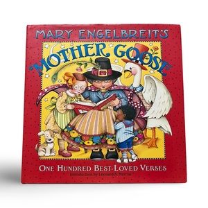 Mary Engelbreit’s Mother Goose Ine Hundred Best Loved Verses 2005